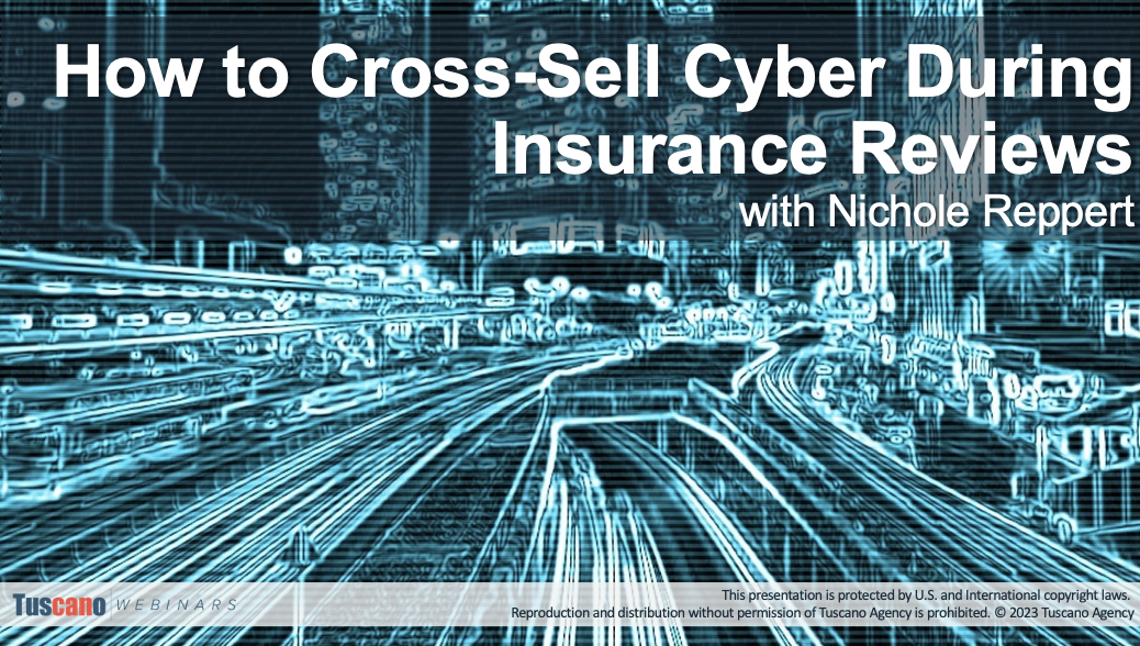 How to Cross-Sell Cyber During Insurance Reviews
